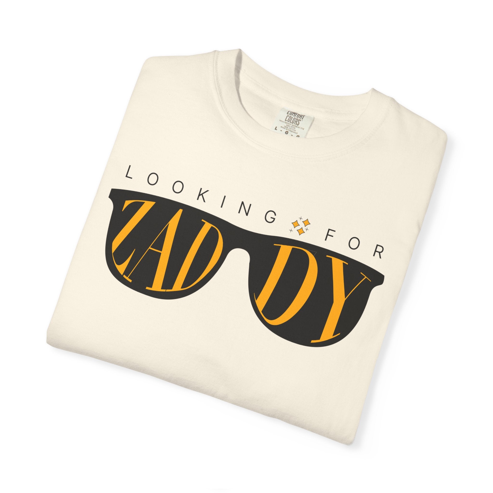 Looking for Zaddy T-Shirt