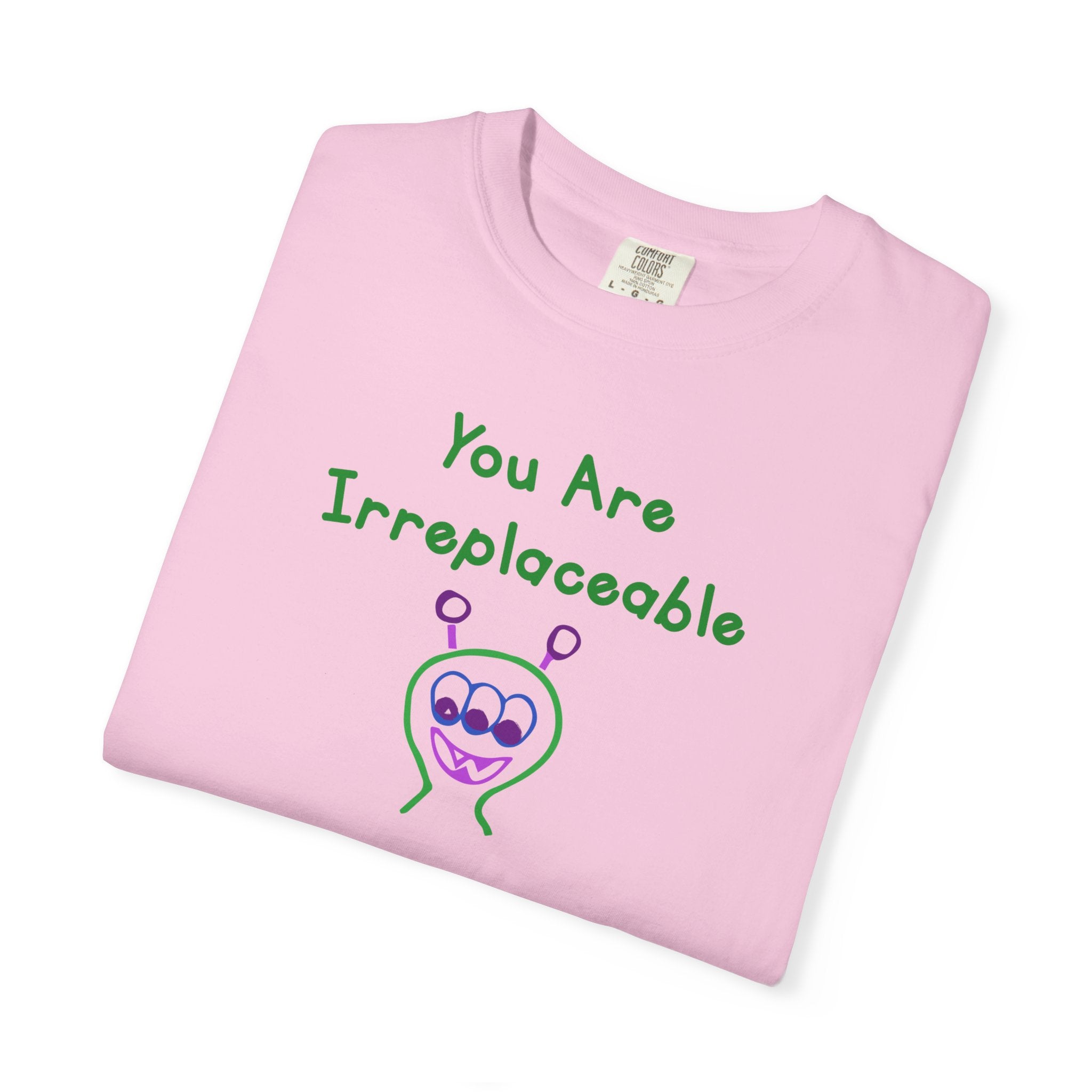 You Are Irreplaceable Alien 100% Cotton T-Shirt