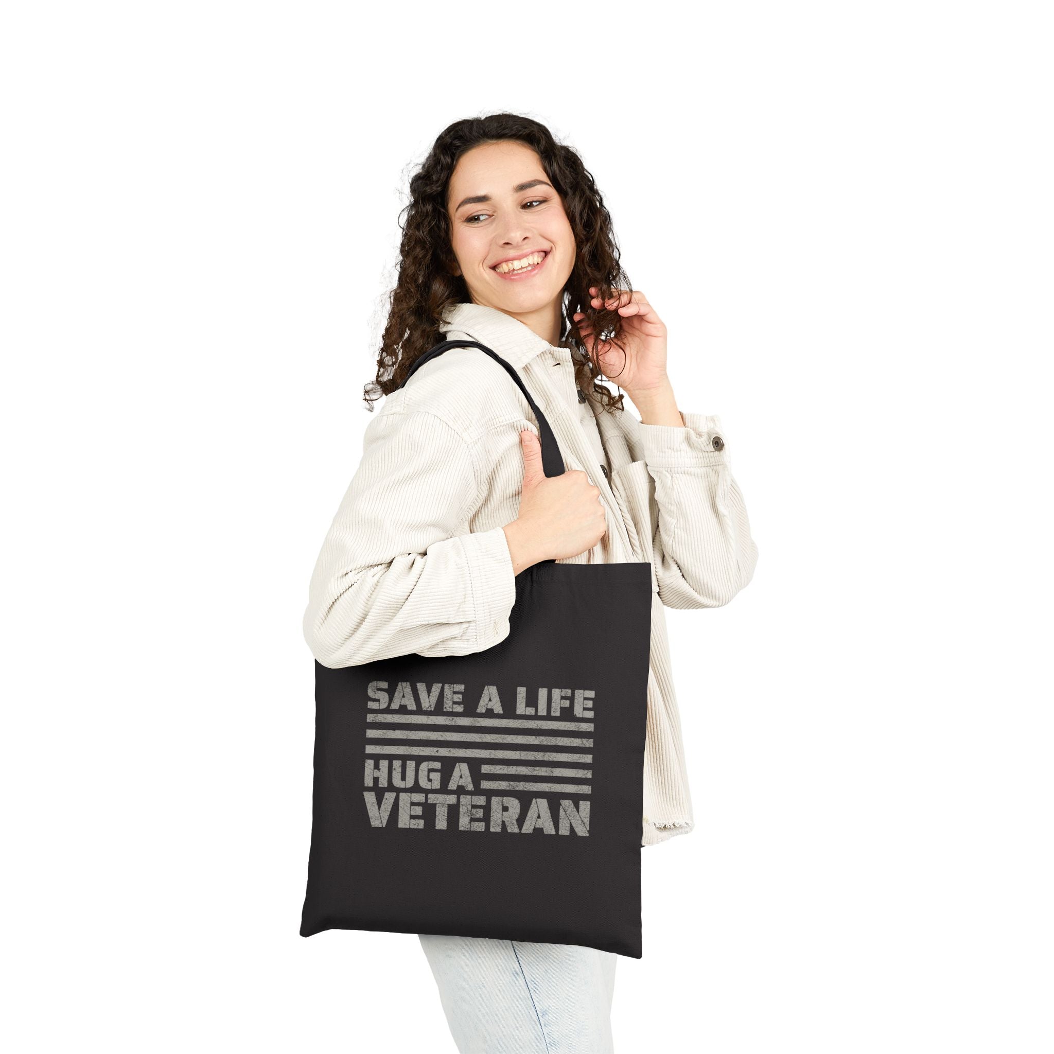 Save A Life; Hug A Veteran - Black 100% Cotton Tote Bag