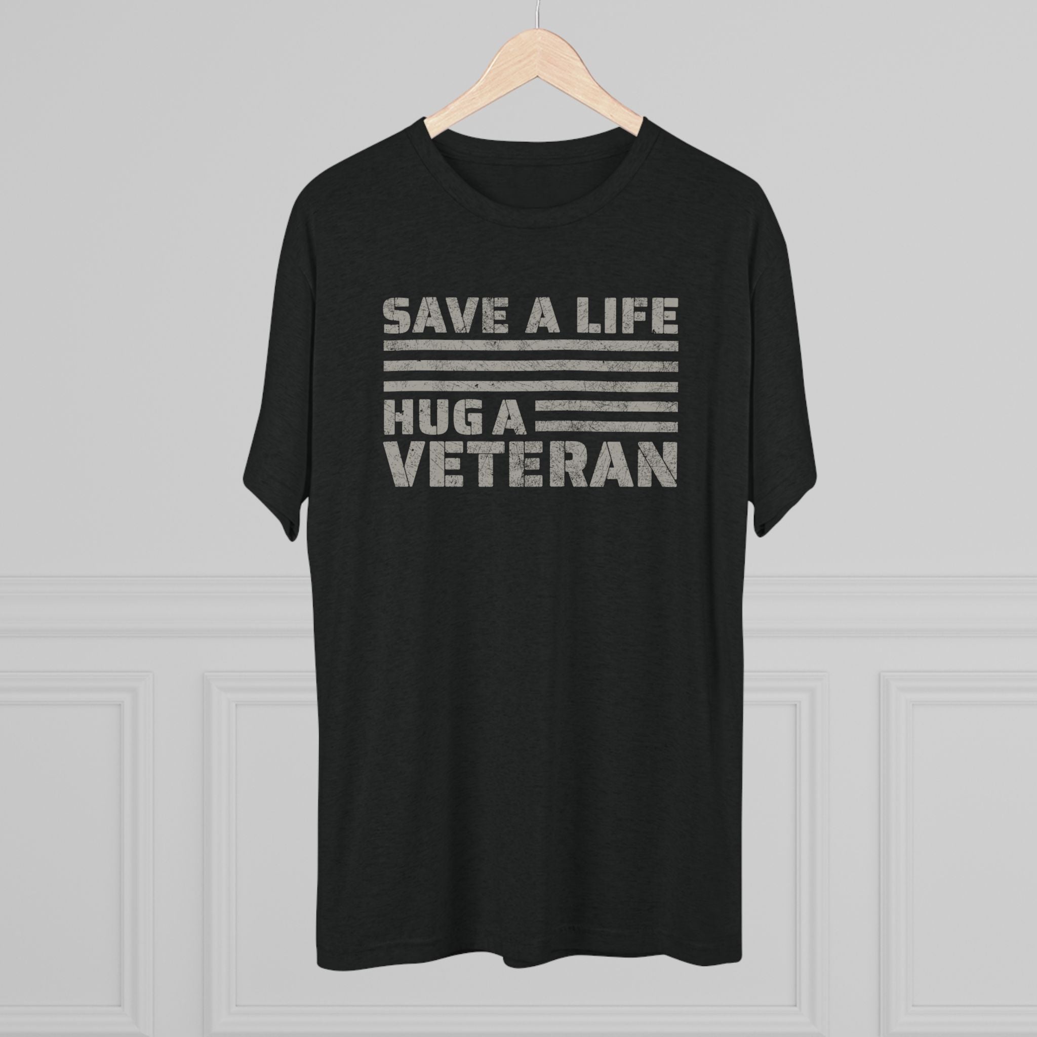 Save A Life; Hug A Veteran - Tri-Blend T-Shirt