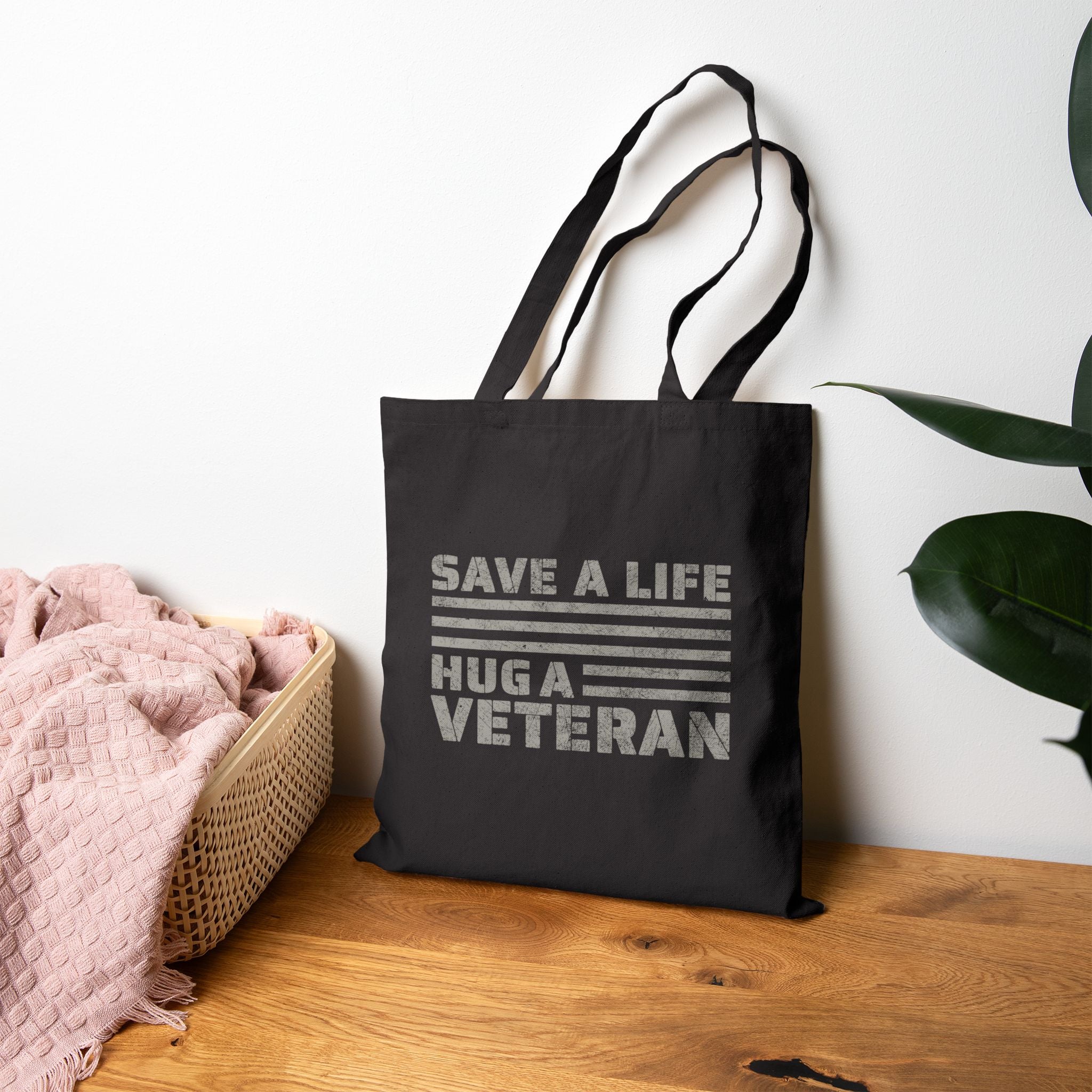 Save A Life; Hug A Veteran - Black 100% Cotton Tote Bag