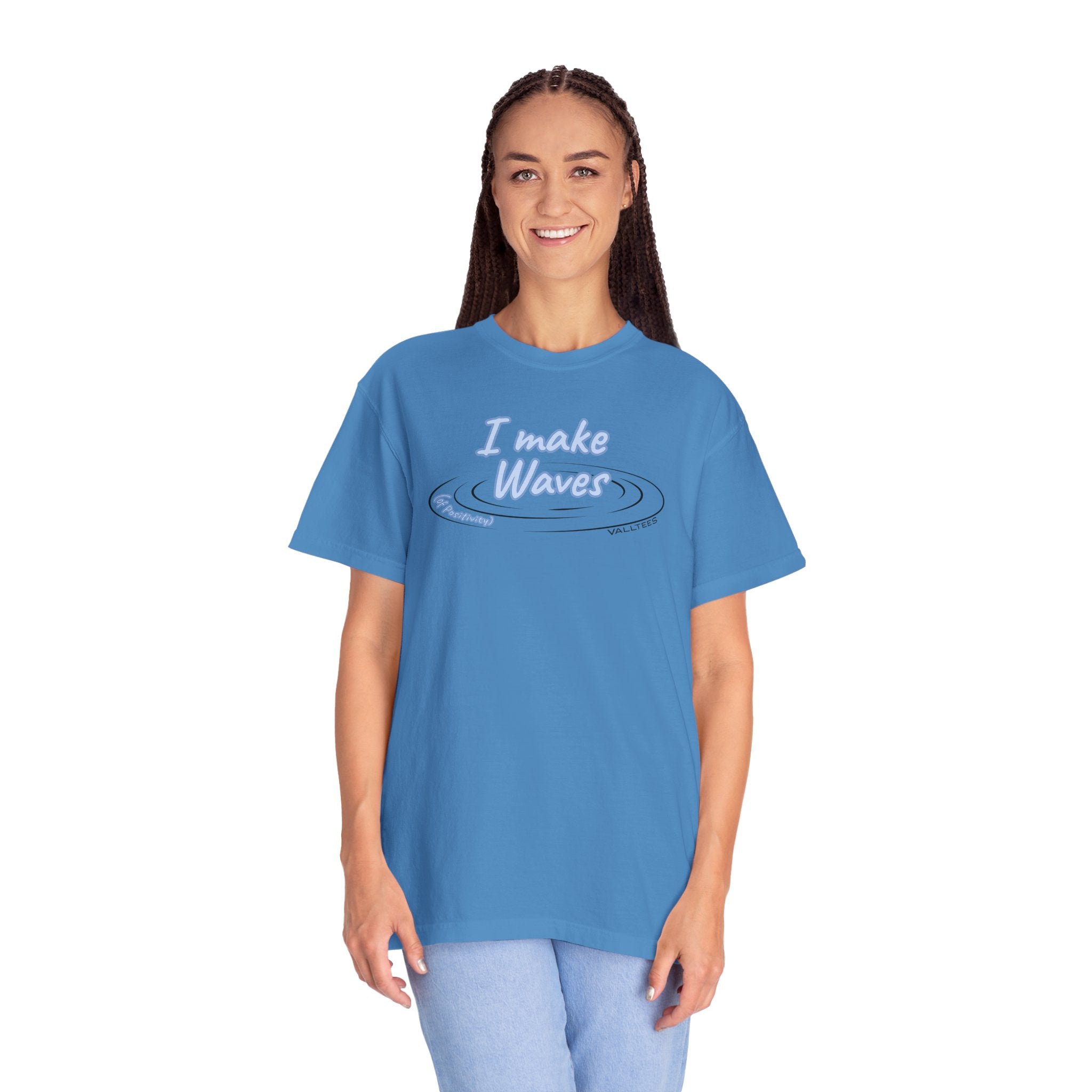 I Make Waves of Positivity T-Shirt