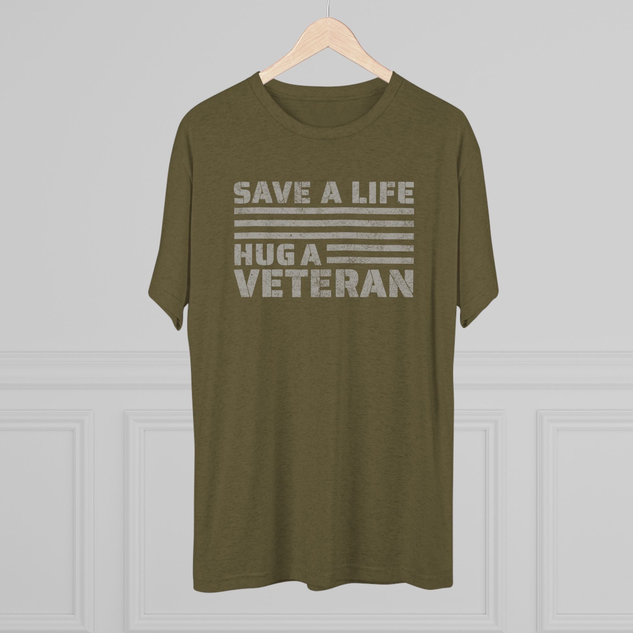 Save A Life; Hug A Veteran - Tri-Blend T-Shirt
