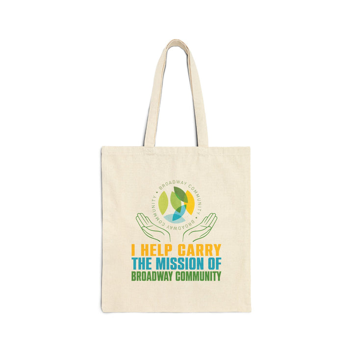 Carry The Mission Natural Tote Bag - Broadway Community Collection
