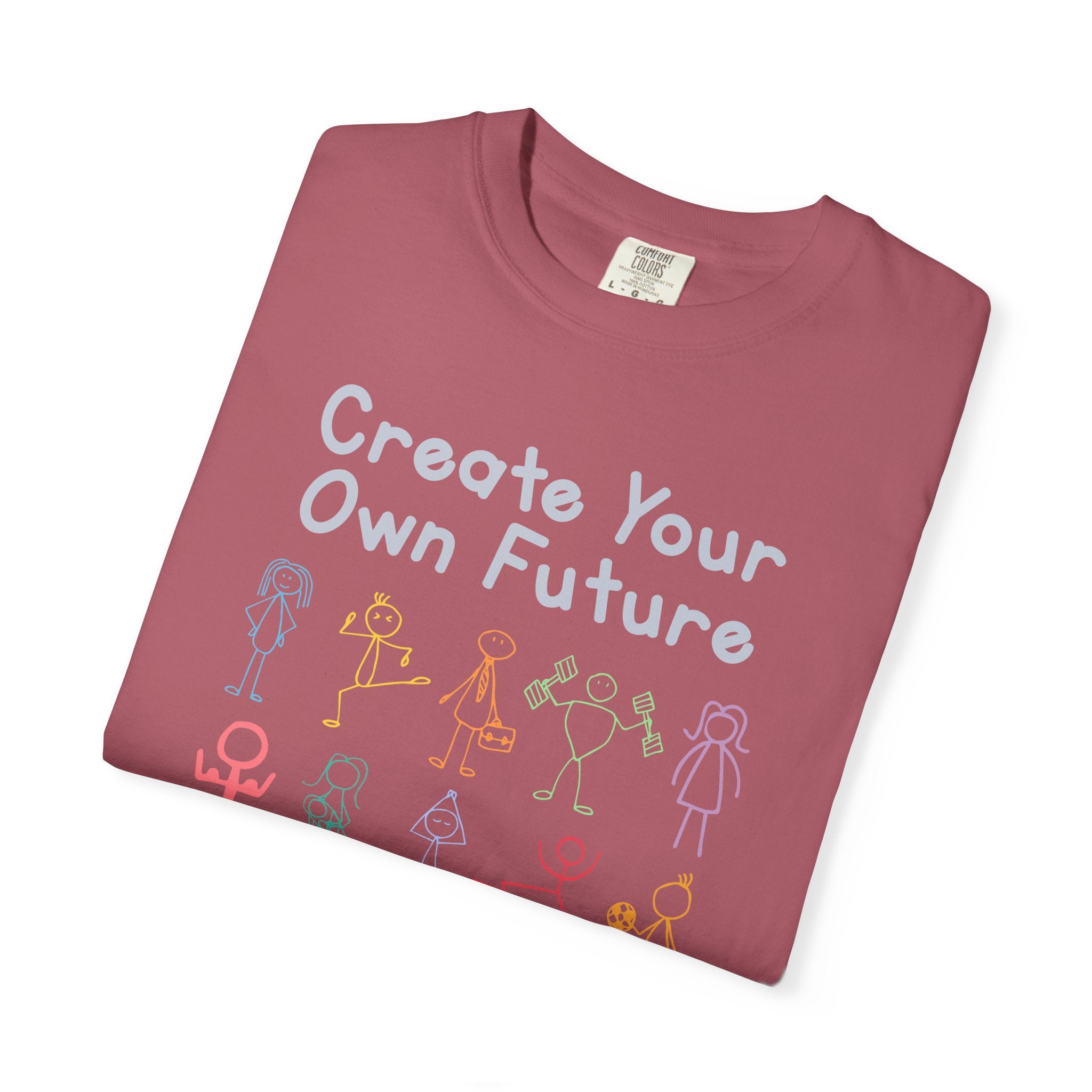 Create Your Own Future 100% Cotton T-Shirt