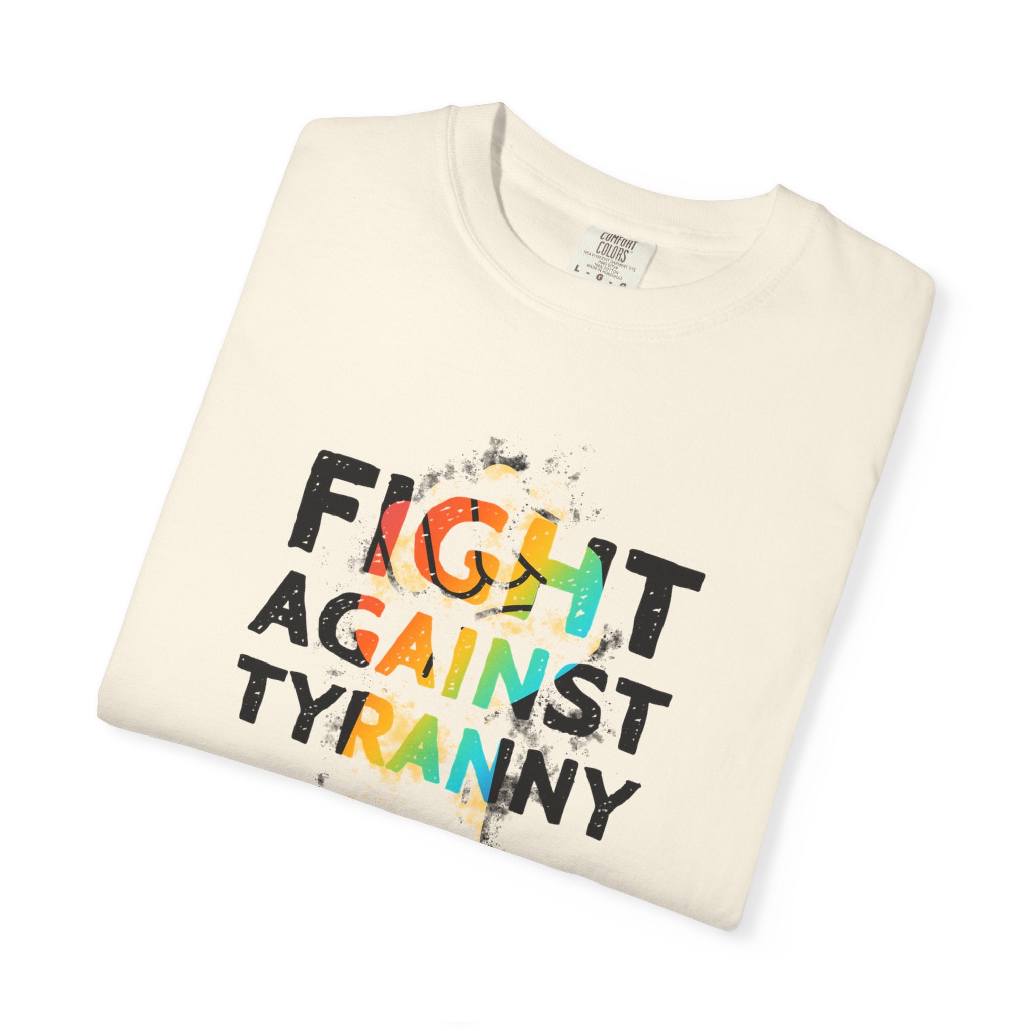 Fight Against Tyranny Rainbow Pride T-Shirt