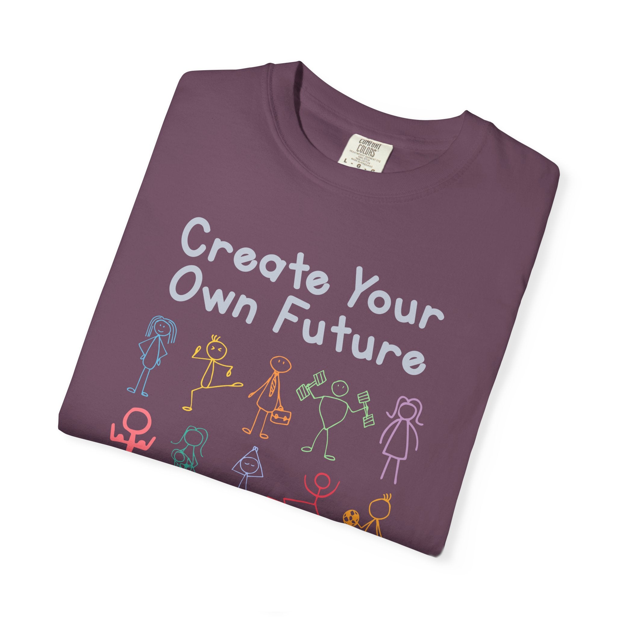 Create Your Own Future 100% Cotton T-Shirt