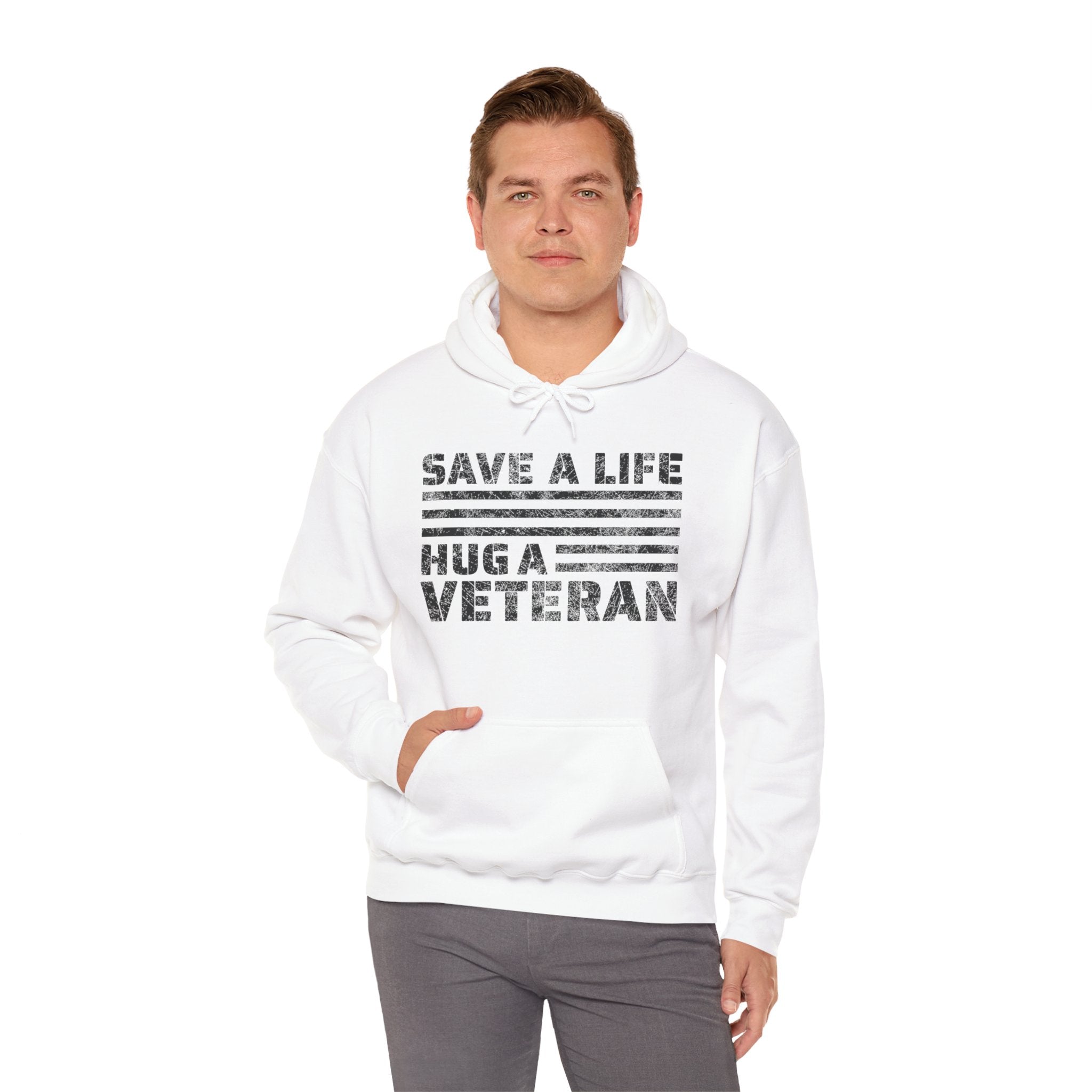 Save A Life; Hug A Veteran - Hoodie