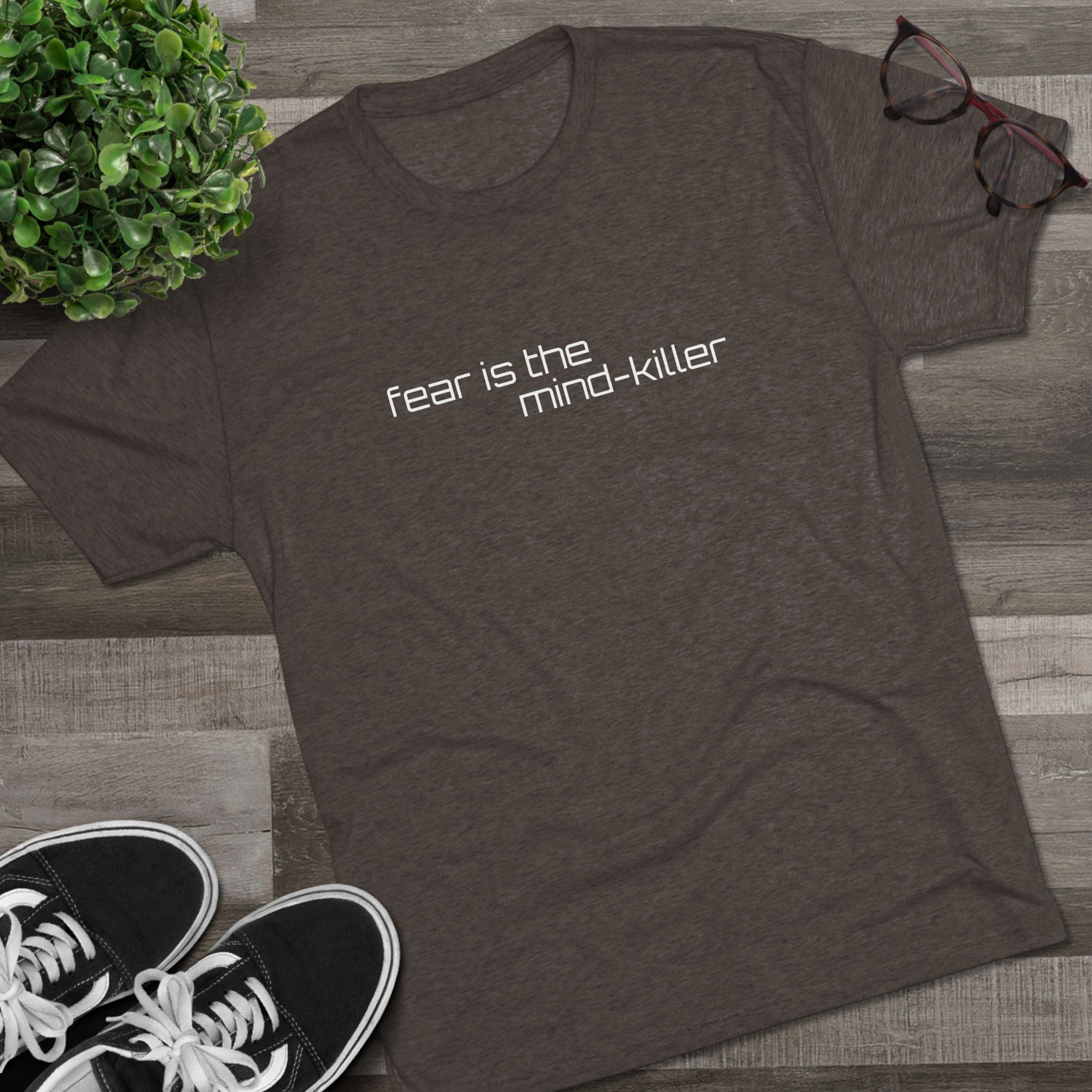 Fear Is The Mind-Killer T-Shirt