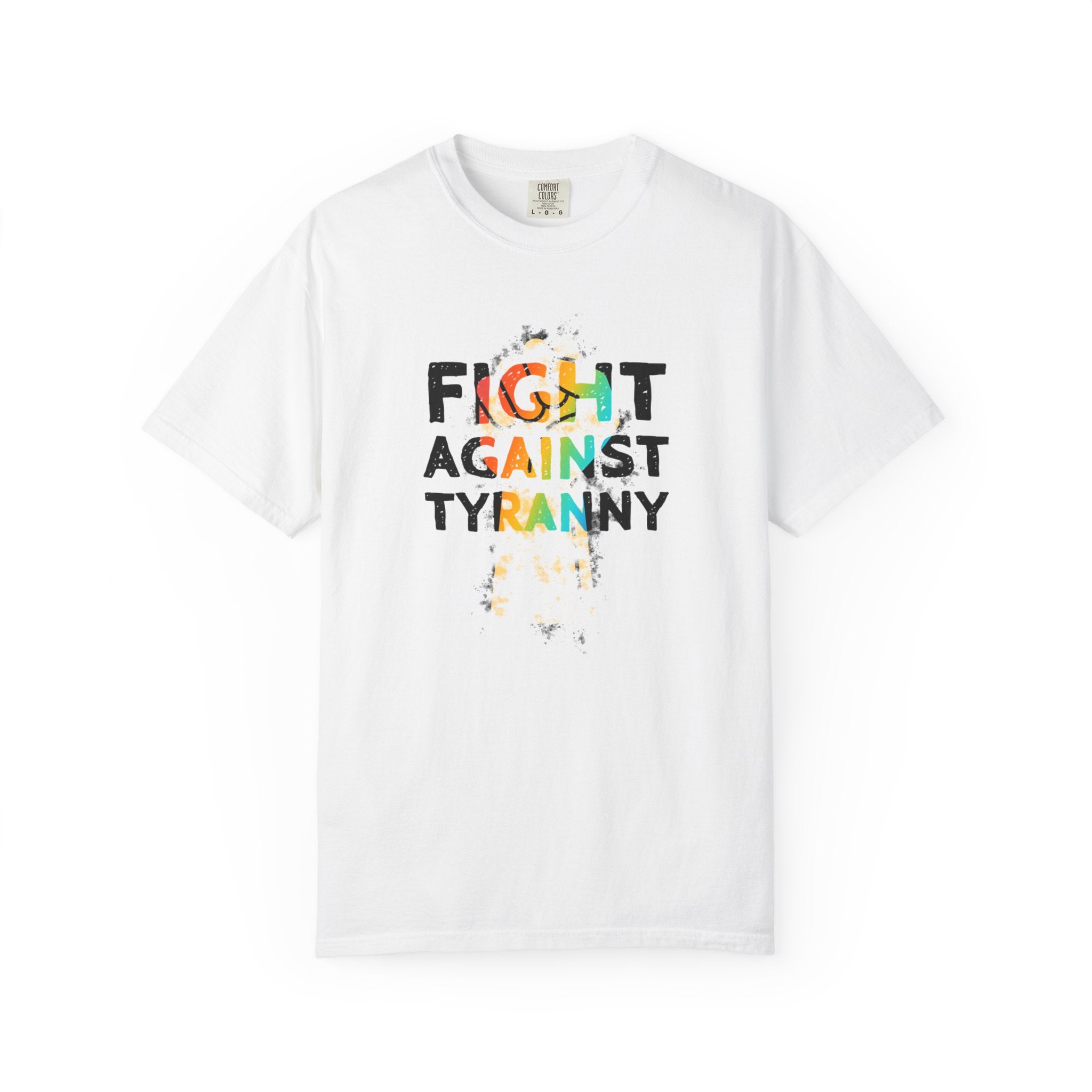 Fight Against Tyranny Rainbow Pride T-Shirt