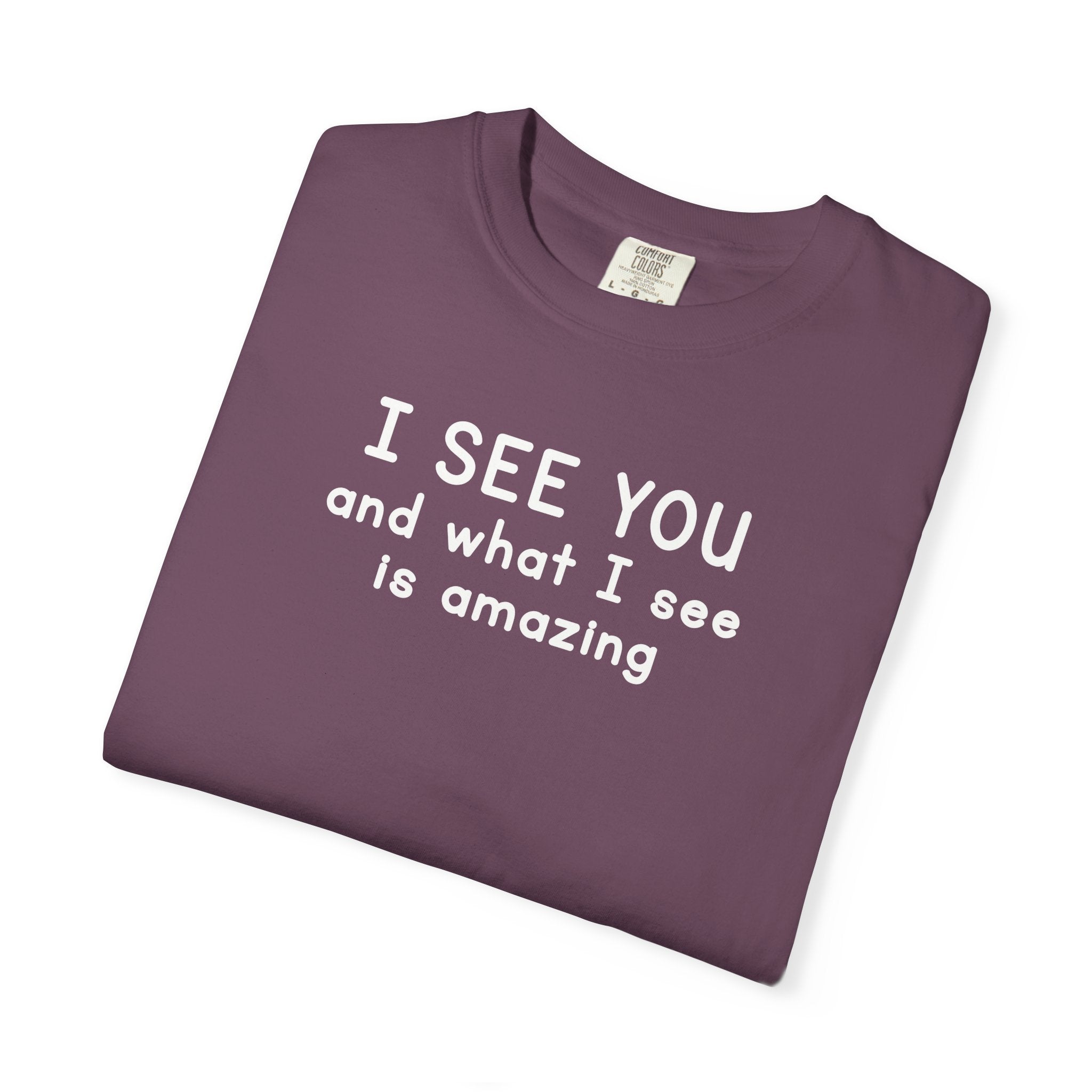 I SEE YOU Bold White 100% Cotton T-Shirt