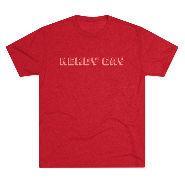 Nerdy Gay Crimson/Punch T-Shirt