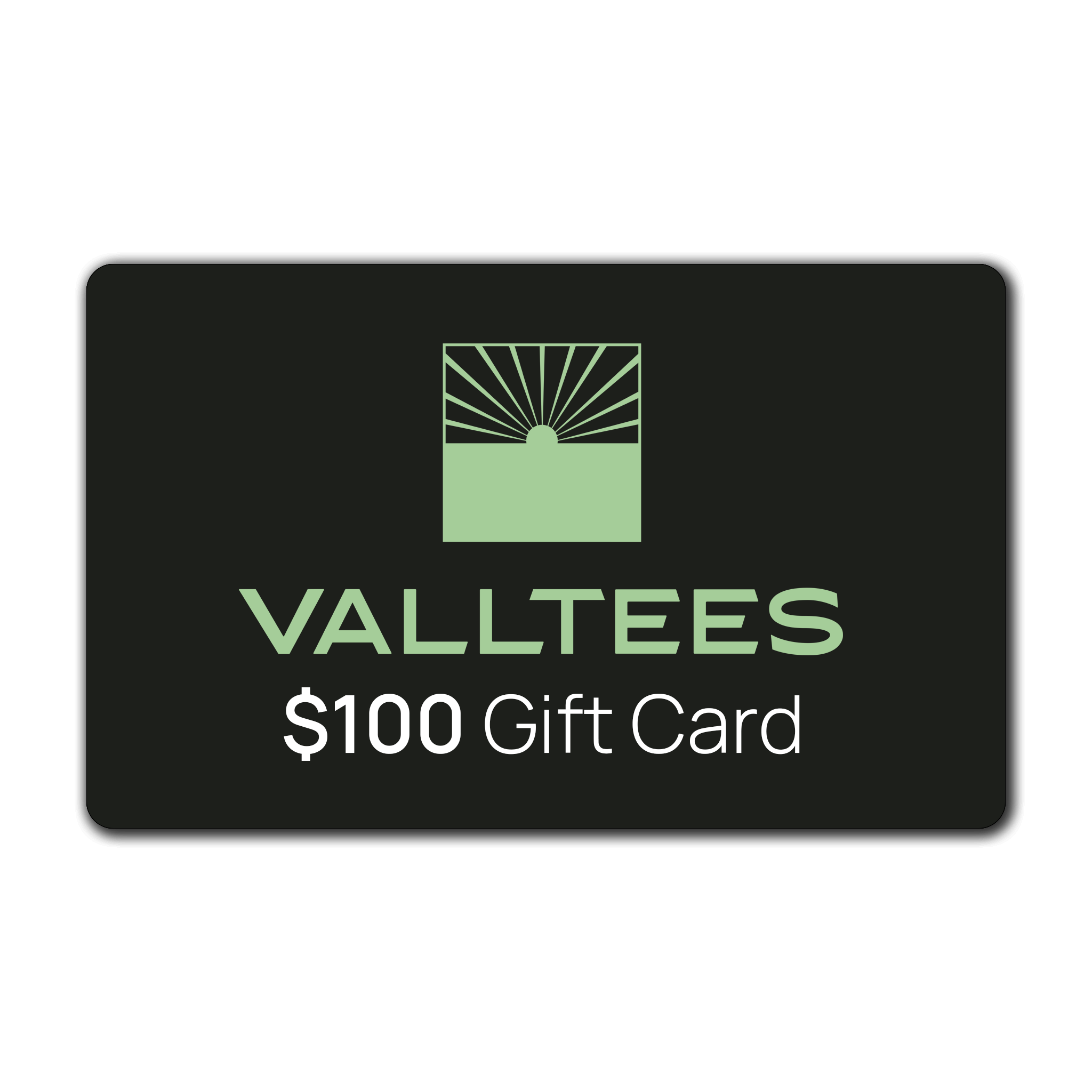 Valltees $100 Gift Card