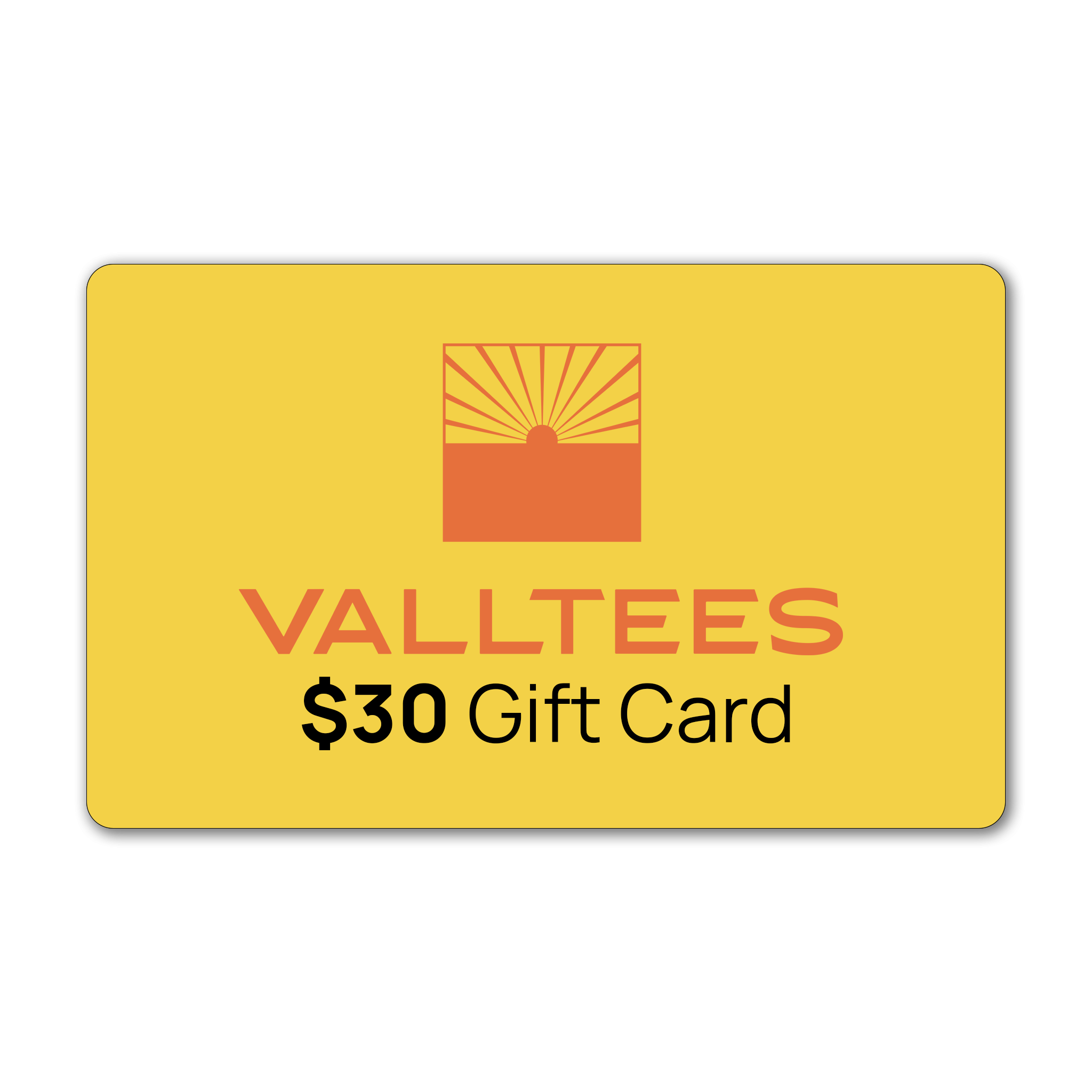 Valltees $30 Gift Card