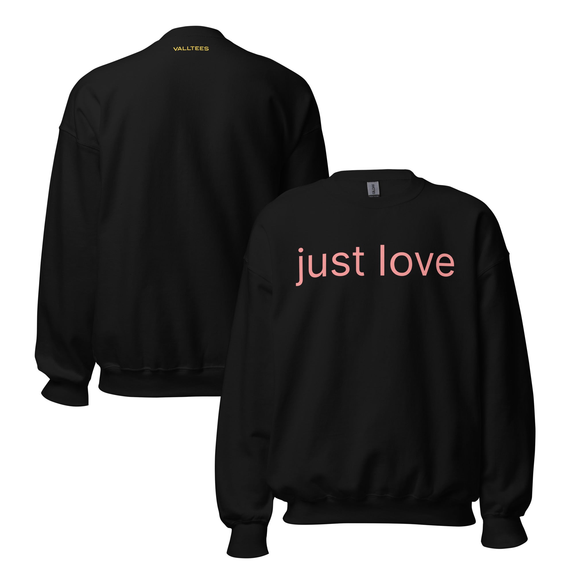 Just Love Sweatshirt – Valltees